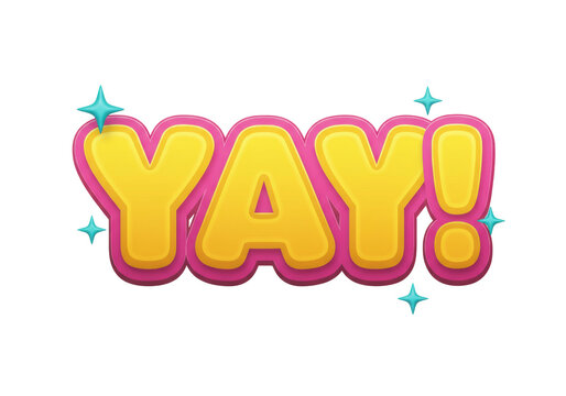 Isolated text balloon reads Yay, colorful greeting, bright celebration, happy, excitement - Powered by Adobe