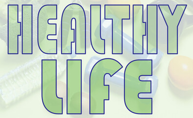 Poster, healthy life, with soft photo layer for the concept