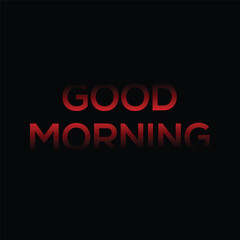 Good morning text with red gradient modern typography on black background perfect for greeting cards and social media posts