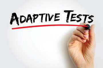 Adaptive Tests text handwritten and underlined in red, illustrating personalized learning evaluation, dynamic digital testing systems, and technology-enhanced educational assessment