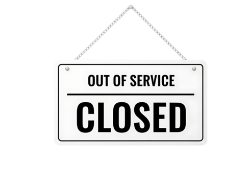 Out of service closed sign isolated on transparent background - Powered by Adobe