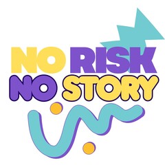 No risk,no story 