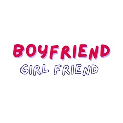 Boy friend and girl friend 