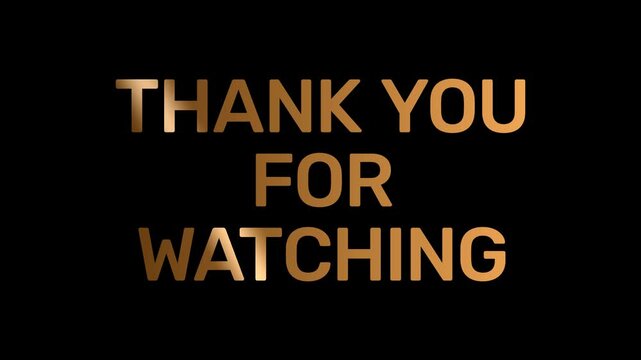Thank You For Watching Animation 4k Black Background