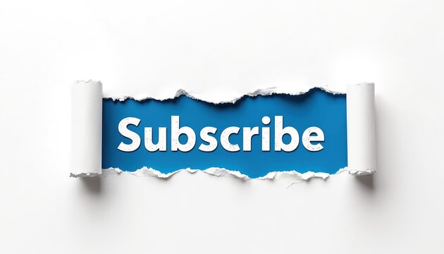 Torn paper reveals the word Subscribe. The white text contrasts against the blue background. This image conveys a call action for media marketing digital content.