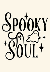 Spooky Soul Quote Vector – Minimal Witchy Line Art with Ghost Outline and Sparkles, Beige Background