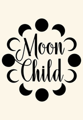 Modern boho line art with quote ‘Moon Child’, moon phases in simple arc, clean black outline vector on beige background for minimalist wall art and decor
