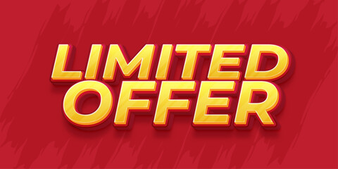 Limited offer text 3d style editable text effect