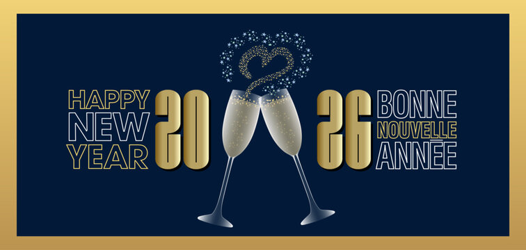 2026 - Souhaiter en amoureux le nouvel an avec cette carte illustr&eacute;e de 2 coupes de champagne - fond bleu nuit - texte fran&ccedil;ais et anglais.