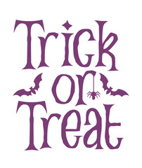 Trick or Treat Halloween typography clip art design on plain white transparent isolated background for card, shirt, hoodie, sweatshirt, apparel, card, tag, mug, icon, poster or badge