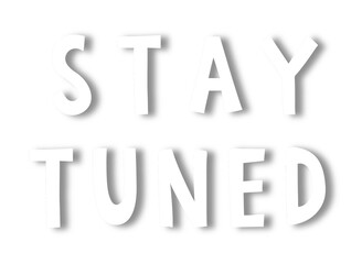 White stay tuned doodle typography design element