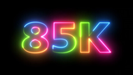 Vibrant glowing 85K neon sign colorful number isolated on black background for celebrations