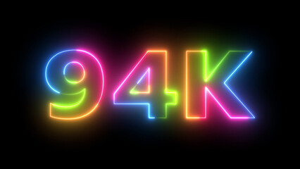 Neon 94K Followers Celebration Vibrant Animated Counter on Dark Background Social Media