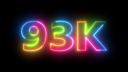 Neon 93K Followers Celebration Vibrant Animated Counter on Dark Background Social Media