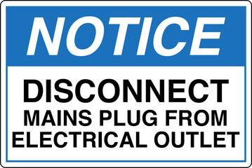 051 NOTICE Disconnect Mains P...