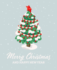Decorated Christmas tree with snow, red garland, and star. Festive greeting card with text Merry Christmas and Happy New Year. Isometric tree.