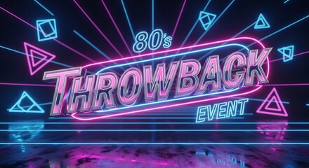 Retro 80's Throwback event concept. Ideal for party invitation, music festival, promotional poster, or themed advertising. Bright neon colors and geometric shapes.