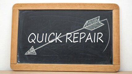 Obraz premium Rustic Chalkboard Sign with Arrow and Quick Repair Message