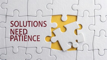 Obraz premium Solutions Require Patience, Puzzle Piece Concept for Problem Solving