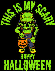 Happy Halloween This is My Scary Edgy Grungy Pumpkin Green