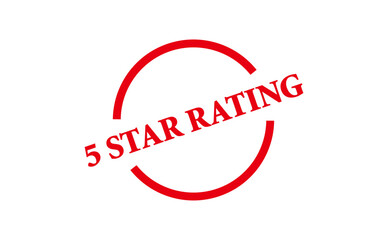 5 STAR RATING - 5 STAR RATING text written on Red Rubber Stamp 

