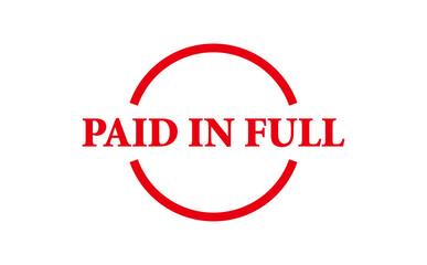 PAID IN FULL - Red Rubber Stamp With text PAID IN FULL
