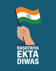 Rashtriya Ekta Diwas Vector Design with Indian Flag and Raised Hand Symbolizing Unity and Patriotism