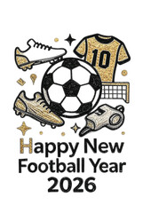 Happy New Football Year 2026 Glitter Graphic 