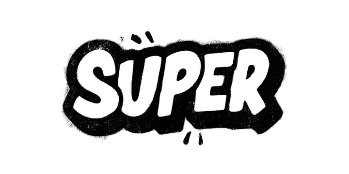 Dark and textured SUPER word art with dripping effect on black background Concept of power, strength, and bold statement