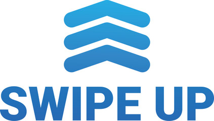 Blue swipe up arrows and text indicating upward motion for social media stories