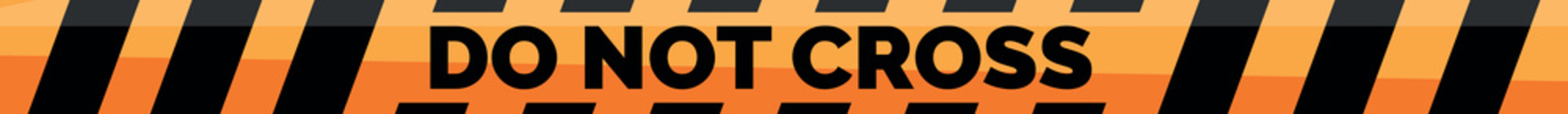 Yellow and black striped caution tape with do not cross message signaling restricted area