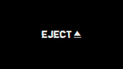 Eject VHS playback element animation with screen distortion, noise and glitch on black background. 4k video.