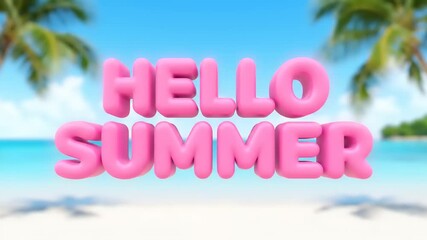 Bright Pink "Hello Summer" Text Floating Over a Blurred Tropical Beach Scene