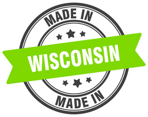 Made in Wisconsin round sign. Made in Wisconsin stamp.