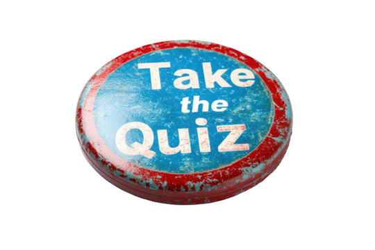 Round red button with white text inviting users to take a quiz, featuring a worn texture and transparent background suitable for digital designs or educational materials - Powered by Adobe