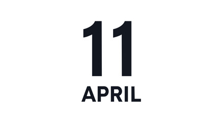 Minimalist Reminder of April 11th Date for Important Events, Schedule Planning, or Social Media Content with Clean Typography and Design