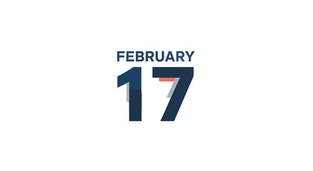 Obraz premium Stylized graphic featuring the date February 17th on a clean white backdrop conveying simplicity and modern design, potentially for a calendar