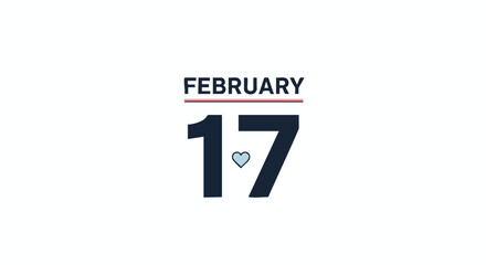 Fototapeta premium Minimalistic February 17th Date Illustration with Heart Accent and Clean Typography for Digital Calendar or Announcement Design