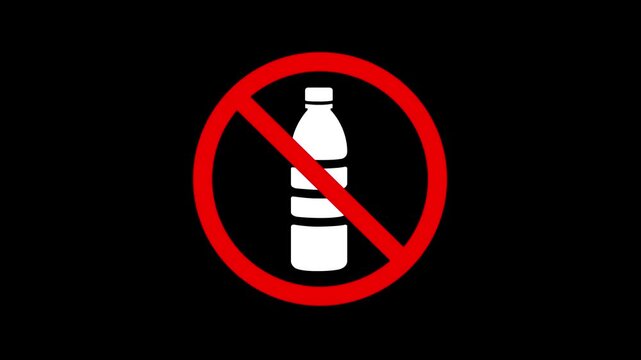 no plastic allowed icon sign animation. No plastic bottle allowed bring water container of red color restriction sign black background. simple red circle Not plastic Allowed Sign.
