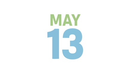 Crisp May 13th date illustration with soothing pastel hues on pure white background, a visual reminder for schedules, celebrations, or events