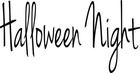 Halloween night handwritten text celebrating holiday