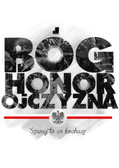 Patriotyczna grafika Bóg Honor Ojczyna  © ukasz