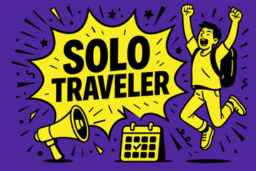 Fototapeta premium Solo Traveler Excitement. Solo Traveler banner, flat vector illustration, bold oversized text inside comic burst banner, cartoon characters jumping and
