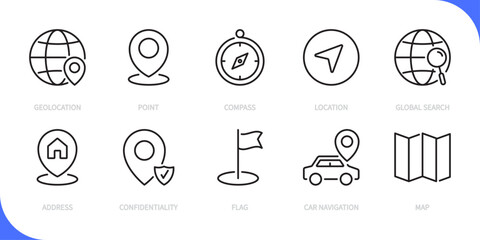 Location line icon set. Geolocation, point, compass, location, global search, address, confidentiality, flat, car navigation, map sign. Vector illustration. Editable stroke. Flat design.