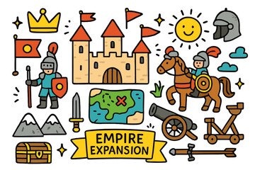 Naklejka premium Empire Expansion Doodle. empire expansion. Colorful Hand-drawn doodle Children illustration empire expansion castle, crown, flag, map, soldiers, sword, shield,