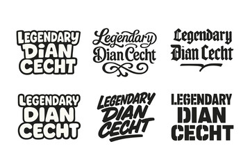 Obraz premium Legendary Dian Cecht Lettering. Legendary Dian Cecht. Set lettering. harmonious lettering variations of the same emblematic concept (Funky cartoon-style