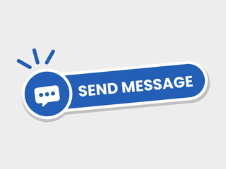Send Message Button. Sticker Label or Badge Sign Symbol. Vector Illustration.