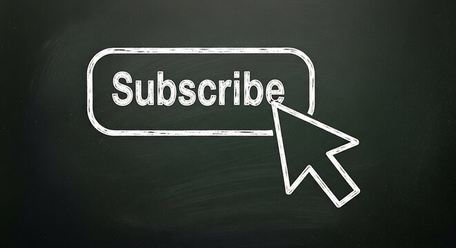 Subscribe button isolated on white background, drawn on a chalkboard with a handdrawn cursor hovering over it, symbolizing subscription, online engagement, and digital marketing