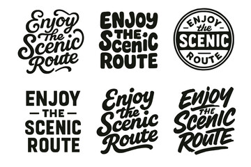 Fototapeta premium Lettering Style Showcase. Enjoy the Scenic Route. Set lettering. harmonious lettering variations of the same emblematic concept, each with different artistic