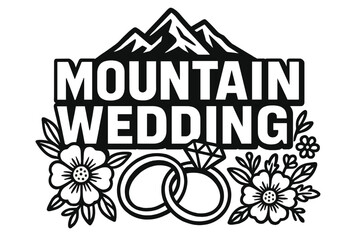 Mountain Wedding Design. Bold Block Lettering ? "Mountain Wedding" in massive bold geometric letters, stacked block composition, heavy outlines with subtle